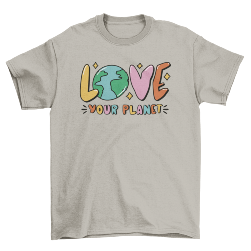 T-shirt con citazione "Love Your Planet"