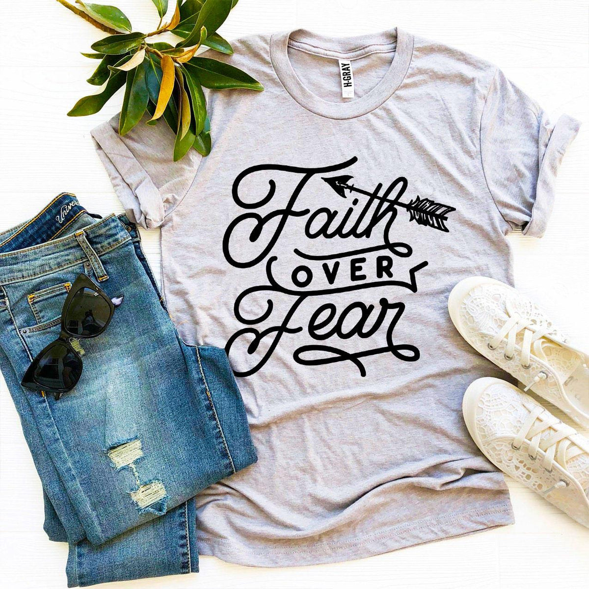 T-shirt "Faith Over Fear"