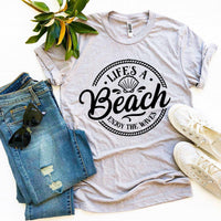 T-shirt "Life's a Beach Enjoy The Waves"